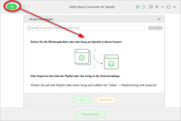 Songs oder Playlist Link von Spotify auf Spoiify Music Converter hinzufügen