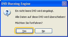 Wenn Ihre eingelegte DVD nicht leer ist, wird folgendes Fenster ausspringen